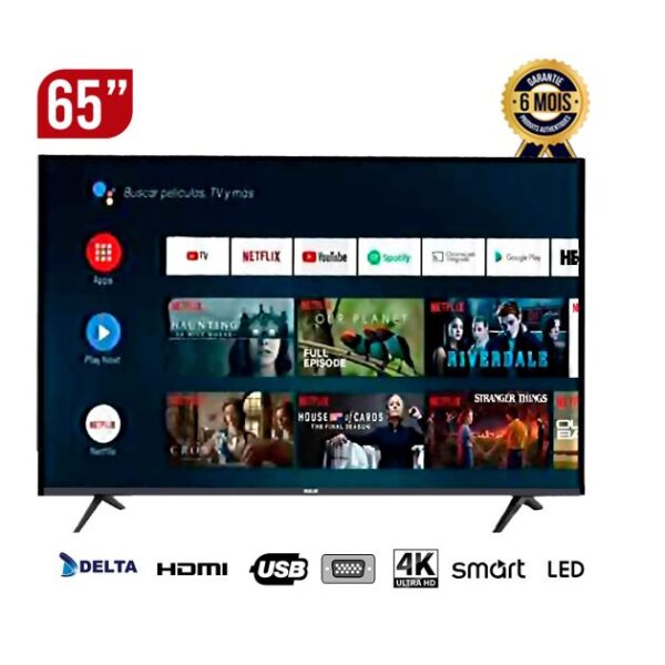 TV Smart DELTA 65 Pouces - 65DL1514-4K-Android 13- Garantie 6 Mois